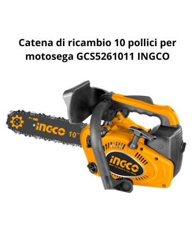 Catena Ricambio 10 Pollici Per Motosega 25CM 25CC GCS5261011 Accessorio