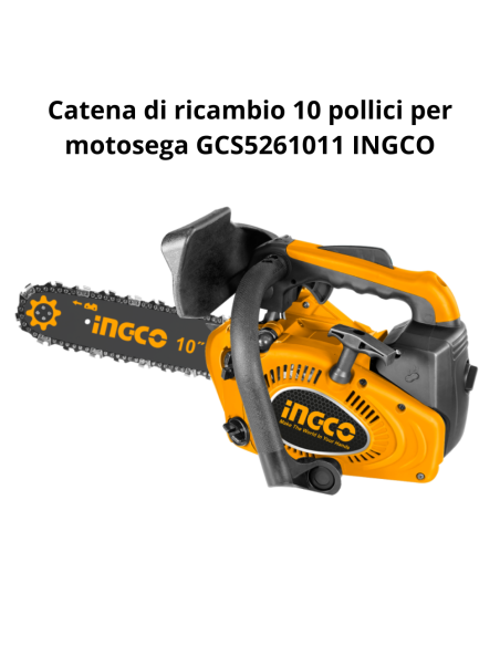 Catena Ricambio 10 Pollici Per Motosega 25CM 25CC GCS5261011 Accessorio