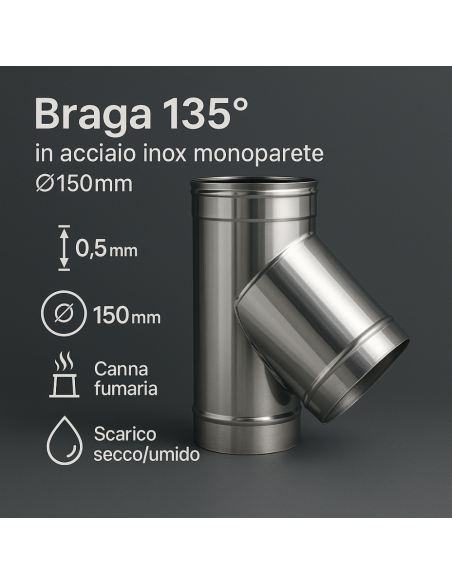 Raccordo Braga 135° Mono Parete Metallica Spessore 0,5 mm Canna Fumaria