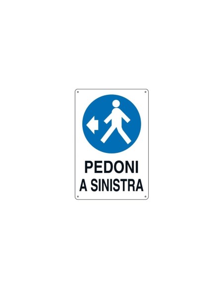 Cartello 'Pedone a Sinistra' 43x68 cm