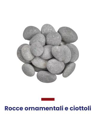 Rocce ornamentali e ciottoli
